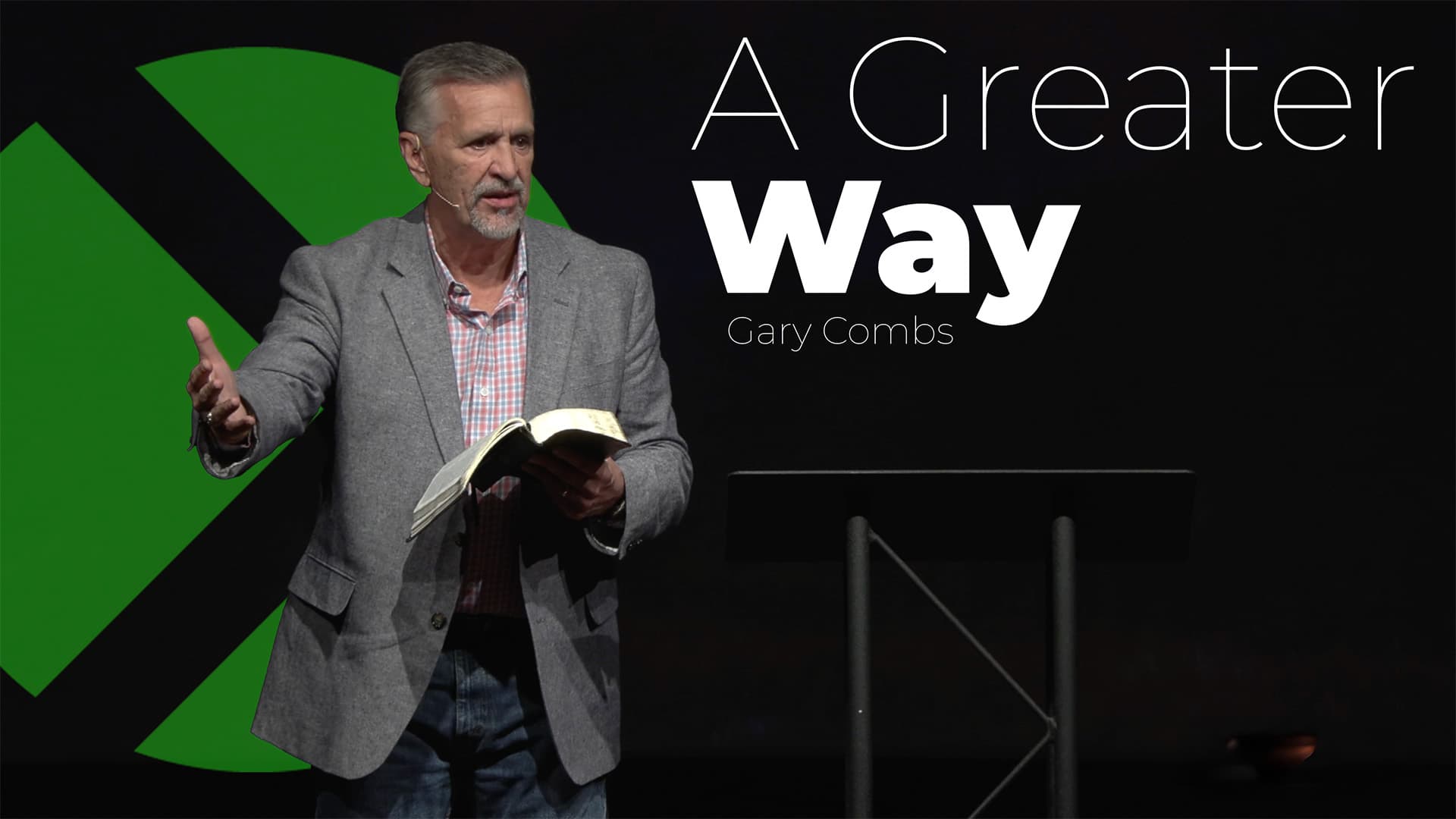 A Greater Way