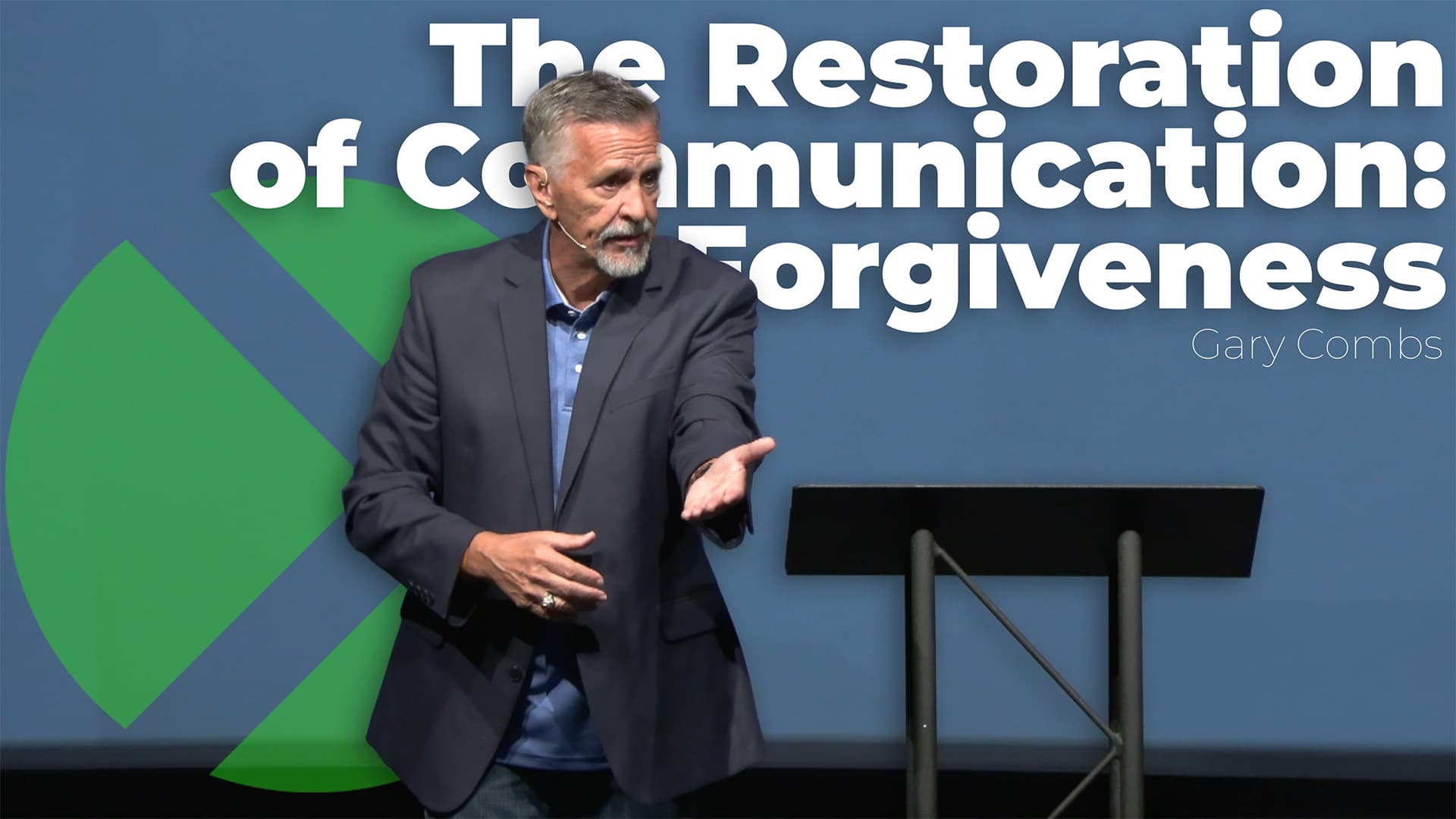 The Restoration of Communication: Forgiveness